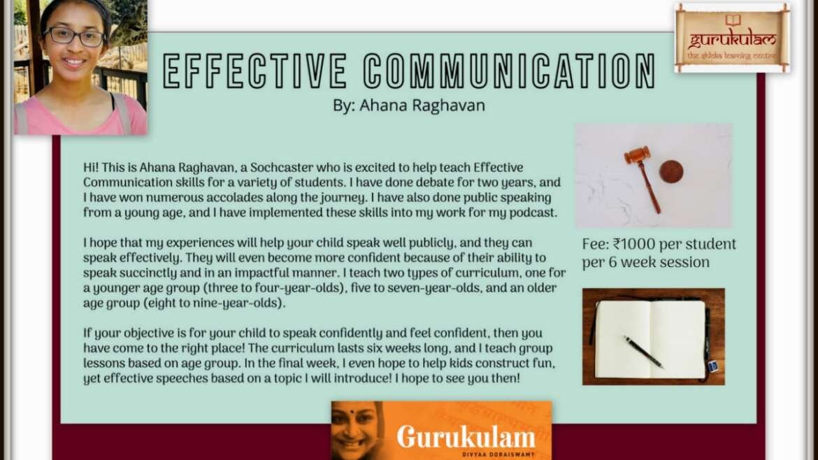 GURUKULAM introduces “The Program – Effective Communication”…